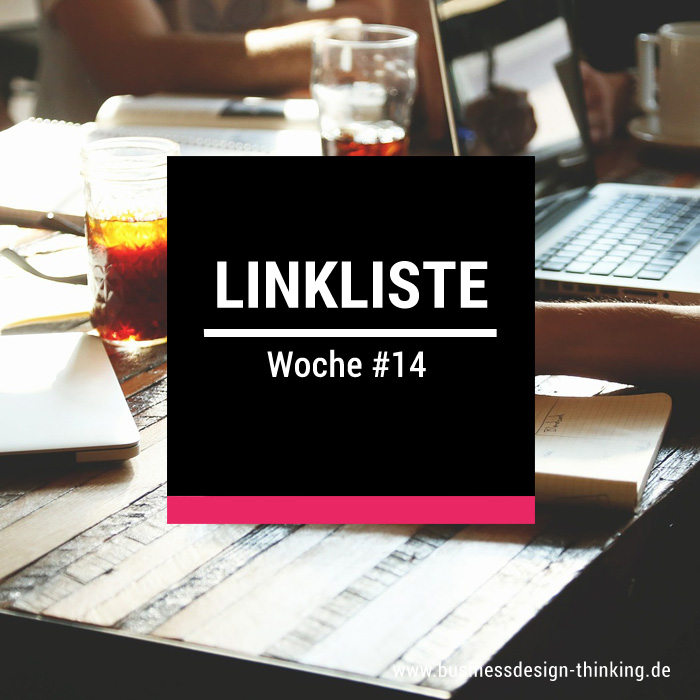 Strategieagentur - Linkliste der Woche #14