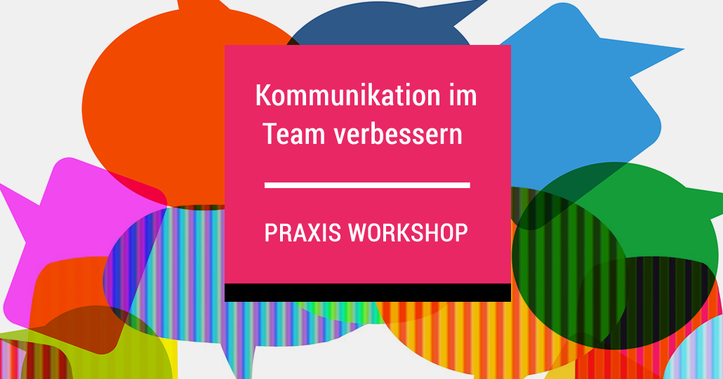 kommunikation im team verbessern
